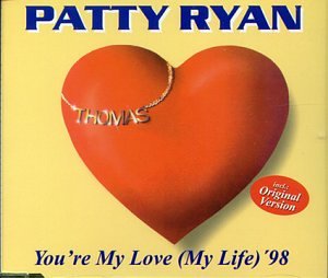 You're My Love (My Life): 1998 Mix