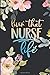 Nurse Planner - Livin' That Nurse Life: Nurse Planner 2020-2021 Weekly, Monthly, Daily, Yearly Calendar Planner/Schedule Organizer/Appointment Notebook/2020 Travel Nurse Weekly Planner