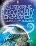 Usborne Geography Encyclopedia with Complete World Atlas IL