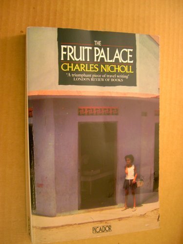 The Fruit Palace (Picador Books)