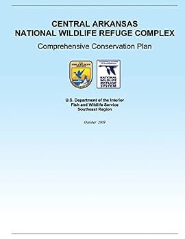 Paperback Central Arkansas National Wildlife Reduge Complex Book