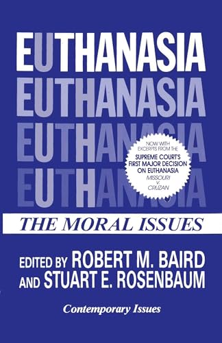 Euthanasia (Contemporary Issues in Philosophy)