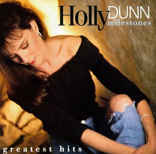 Audio CD Holly Dunn - Milestones: Greatest Hits Book