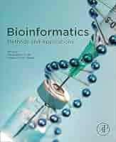 Bioinformatics: Methods and Applications: 9780323897754