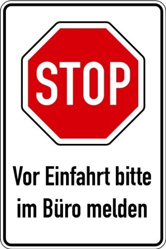LEMAX® Parkplatzschild, STOP - Vor Einfahrt bitte im Büro melden, 900x600mm Alu 2 mm weiß/Schriftfarbe: schwarz 600x900mm