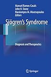  Sjögren’s Syndrome: Diagnosis and Therapeutics