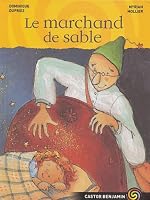 Le Marchand de sable (LITTÉRATURE JEUNESSE 2081661969 Book Cover