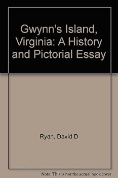 Hardcover Gwynn's Island, Virginia: A History and Pictorial Essay Book