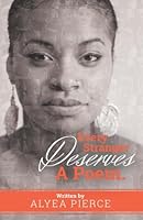Every Stranger Deserves A Poem 1490459340 Book Cover