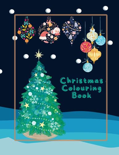 Christmas Colouring Book: Unlock the Joy of the Season with