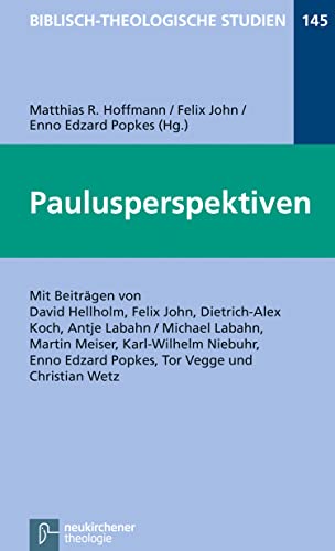 Paulusperspektiven (Biblisch-Theologische Studien) (German Edition)