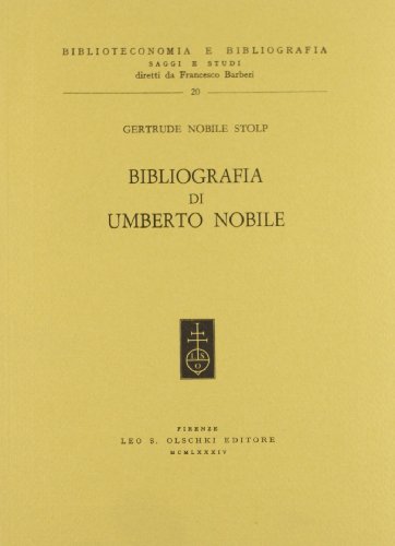 Bibliografia di Umberto Nobile