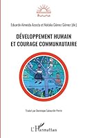 Développement humain et courage communautaire (Aurora) (French Edition) 2343202567 Book Cover