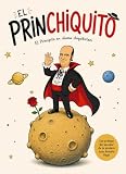 El Princhiquito: El Principito en idioma chiquitistaní