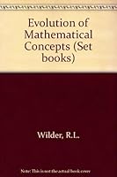 EVOLUTION OF MATH CONCEPTS 0335002498 Book Cover