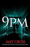 9pm (The Haunting of London Book 2)