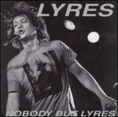 Nobody But Lyres
