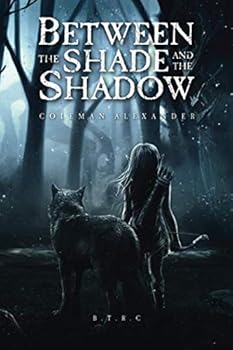 Paperback Between the Shade and the Shadow Book