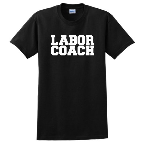 Image of Labor Coach T-Shirt