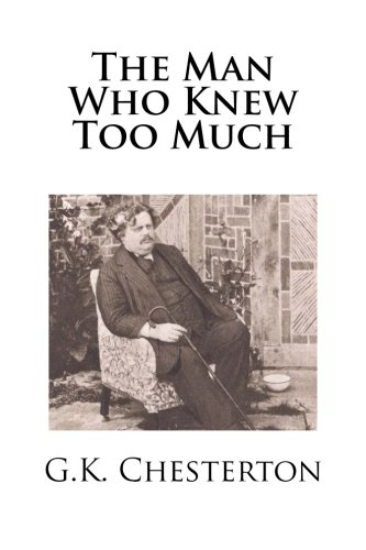 The Man Who Knew Too Much 1482333767 Book Cover