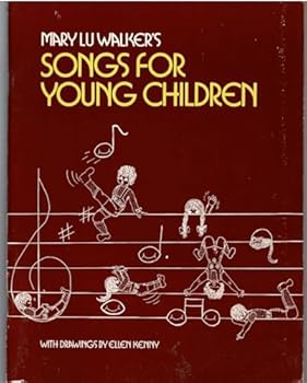 Paperback Mary Lu Walker's Songs for Young Children Book