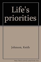 Life's priorities 0898410002 Book Cover