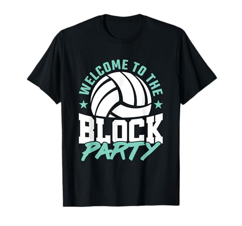 Welcome to the Block Party Volleyball Player Boys Girls T-Shirt
