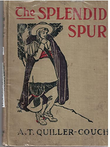 The Splendid Spur B009RXQFDW Book Cover