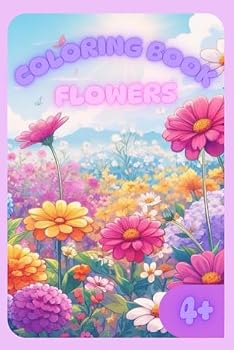 Paperback Coloring Book - Flowers: Cute and Easy Coloring Pages for kids, Age 4+ Book