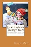  Nesth?chen\'s Teenage Years (Volume 5) by Else Ury (2016-02-19)