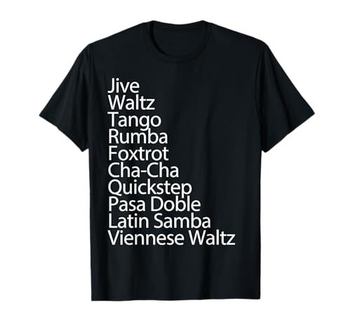 Ballroom Dancer 10 Traditional Dances Gift T-Shirt