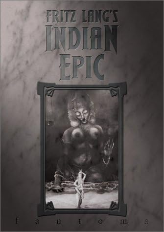 Fritz Lang's Indian Epic (The Tiger of Eschnapur / The India