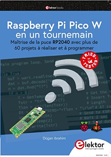 Mejores precios y opiniones de Caja raspberry pi Top diez. 33 Raspberry Pi Pico W en un tournemain: Maîtrise de la puce RP2040 avec plus de 60 projets à réaliser et à programmer