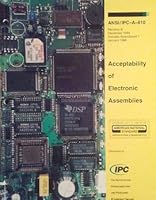 Acceptability of Electronic Assemblies Includes Amendment 1 IPC-A-610B B0029KF3K6 Book Cover