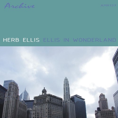 Ellis In Wonderland by Herb Ellis on Amazon Music Amazon.co.uk