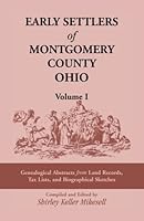 Early Settlers of Montgomery County Ohio 1556134959 Book Cover