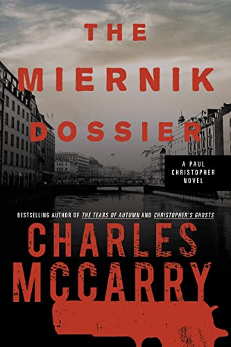 The Miernik Dossier: The First Paul Christopher Novel