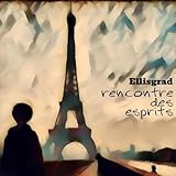  Rencontre des Esprits