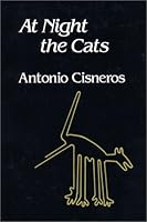 Por la noche los gatos : poesia 1961-1986. 0873760441 Book Cover