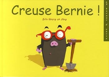 CREUSE BERNIE !