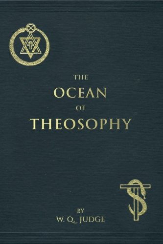 The Ocean of Theosophy 1536992658 Book Cover