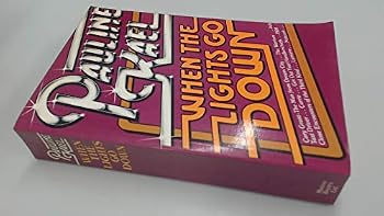 Paperback When the Lights Go Down: Film Writings 1975-1980 Book