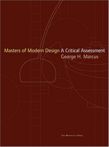 Masters of Modern Design: A Critical Assessment