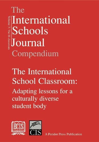 The International Schools Journal Compendium: v. 3