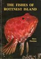 The fishes of Rottnest Island 0908469004 Book Cover