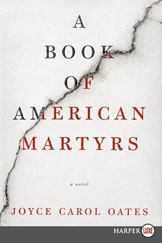 A Book of American Martyrs: A Striking Family Saga of Violence, Faith, and the Abortion Debate