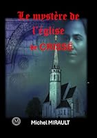 Le mystère de l'église de Crissé (French Edition) 2959390326 Book Cover