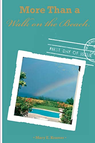 More Than A Walk On The Beach: Confessions of an Unlikely Diplomat