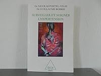 Surveiller et soigner l'hypertension (OJ.MEDECINE) 2738113141 Book Cover