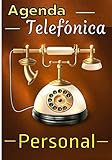  Agenda telefonica personal: Un gran y hermoso cuaderno para guardar los datos de todos tus contactos. Índice alfabético
